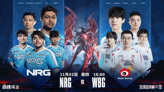 "LOL" S13 global finals quarter-finals first match today: WBG vs NRG